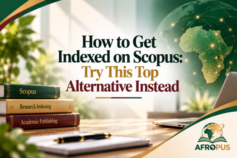 How to Get Indexed on Scopus: Try This Top Alternative Instead